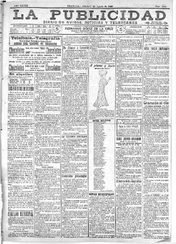 'La publicidad  : diario de avisos noticias y telegramas. Eco fiel de la opinión y verdadero defensor de los intereses morales y materiales de Granada y su provincia' - Año XXVIII Número 4189  - 1908 Agosto 01