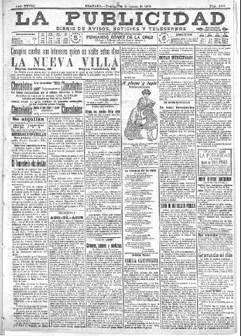 'La publicidad  : diario de avisos noticias y telegramas. Eco fiel de la opinión y verdadero defensor de los intereses morales y materiales de Granada y su provincia' - Año XXVIII Número 4212  - 1908 Agosto 30