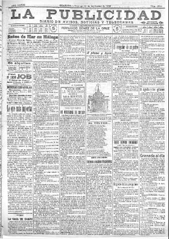 'La publicidad  : diario de avisos noticias y telegramas. Eco fiel de la opinión y verdadero defensor de los intereses morales y materiales de Granada y su provincia' - Año XXVIII Número 4224  - 1908 Septiembre 13