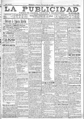 'La publicidad  : diario de avisos noticias y telegramas. Eco fiel de la opinión y verdadero defensor de los intereses morales y materiales de Granada y su provincia' - Año XXVIII Número 4226  - 1908 Septiembre 16