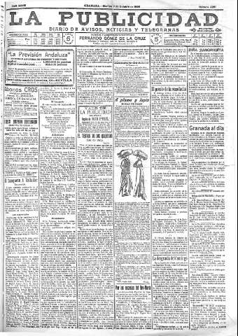 'La publicidad  : diario de avisos noticias y telegramas. Eco fiel de la opinión y verdadero defensor de los intereses morales y materiales de Granada y su provincia' - Año XXVIII Número 4261  - 1908 Octubre 27