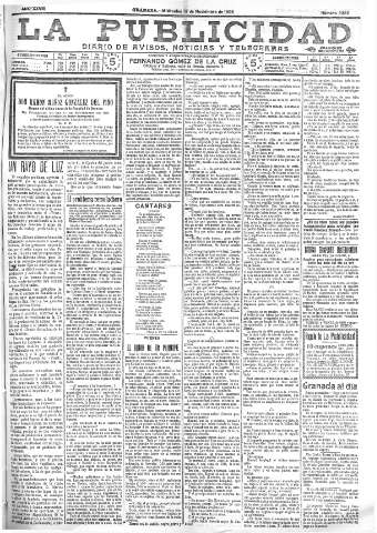 'La publicidad  : diario de avisos noticias y telegramas. Eco fiel de la opinión y verdadero defensor de los intereses morales y materiales de Granada y su provincia' - Año XXVIII Número 4280  - 1908 Noviembre 18