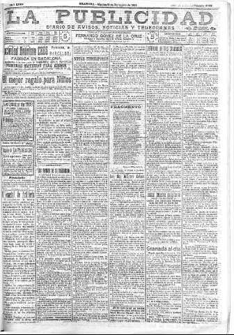 'La publicidad  : diario de avisos noticias y telegramas. Eco fiel de la opinión y verdadero defensor de los intereses morales y materiales de Granada y su provincia' - Año XXVIII Número 4303  - 1908 Diciembre 15