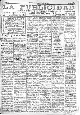 'La publicidad  : diario de avisos noticias y telegramas. Eco fiel de la opinión y verdadero defensor de los intereses morales y materiales de Granada y su provincia' - Año XXVIII Número 4310  - 1908 Diciembre 24