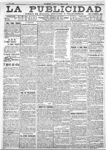 'La publicidad  : diario de avisos noticias y telegramas. Eco fiel de la opinión y verdadero defensor de los intereses morales y materiales de Granada y su provincia' - Año XXX Número 8171  - 1910 Julio 16