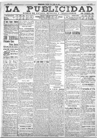 'La publicidad  : diario de avisos noticias y telegramas. Eco fiel de la opinión y verdadero defensor de los intereses morales y materiales de Granada y su provincia' - Año XXX Número 8172  - 1910 Julio 17