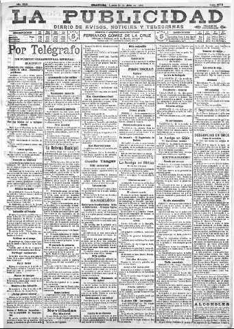 'La publicidad  : diario de avisos noticias y telegramas. Eco fiel de la opinión y verdadero defensor de los intereses morales y materiales de Granada y su provincia' - Año XXX Número 8173  - 1910 Julio 18