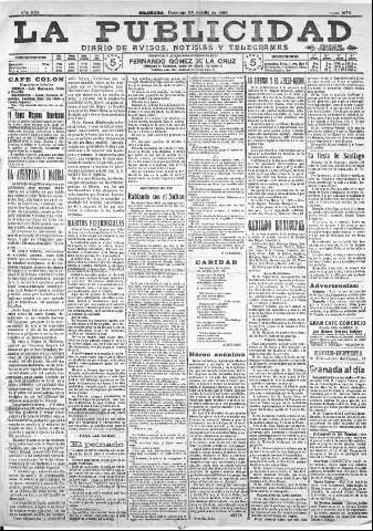 'La publicidad  : diario de avisos noticias y telegramas. Eco fiel de la opinión y verdadero defensor de los intereses morales y materiales de Granada y su provincia' - Año XXX Número 8179  - 1910 Julio 24