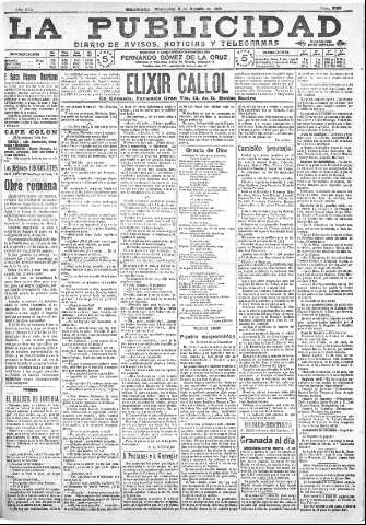 'La publicidad  : diario de avisos noticias y telegramas. Eco fiel de la opinión y verdadero defensor de los intereses morales y materiales de Granada y su provincia' - Año XXX Número 8189  - 1910 Agosto 03