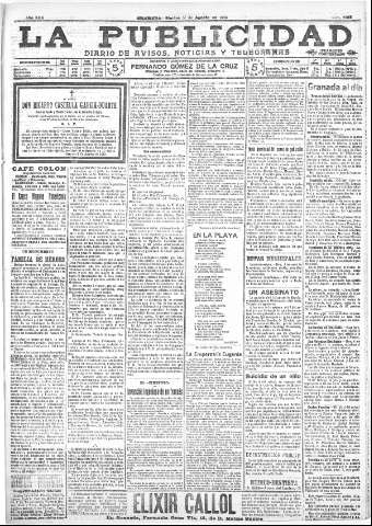 'La publicidad  : diario de avisos noticias y telegramas. Eco fiel de la opinión y verdadero defensor de los intereses morales y materiales de Granada y su provincia' - Año XXX Número 8195  - 1910 Agosto 09