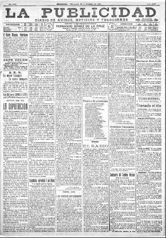 'La publicidad  : diario de avisos noticias y telegramas. Eco fiel de la opinión y verdadero defensor de los intereses morales y materiales de Granada y su provincia' - Año XXX Número 8196  - 1910 Agosto 10
