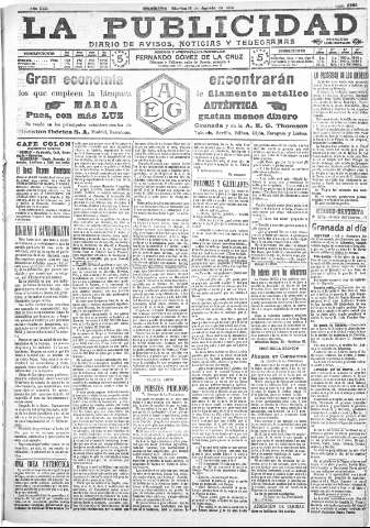 'La publicidad  : diario de avisos noticias y telegramas. Eco fiel de la opinión y verdadero defensor de los intereses morales y materiales de Granada y su provincia' - Año XXX Número 8202  - 1910 Agosto 16