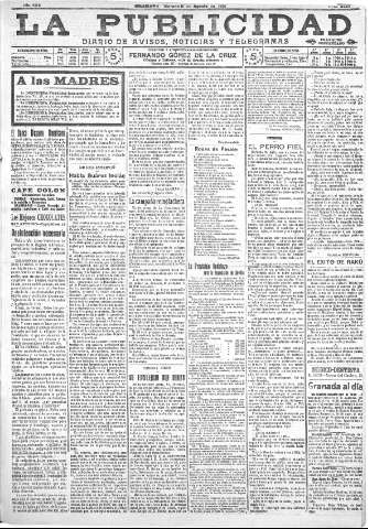 'La publicidad  : diario de avisos noticias y telegramas. Eco fiel de la opinión y verdadero defensor de los intereses morales y materiales de Granada y su provincia' - Año XXX Número 8205  - 1910 Agosto 19