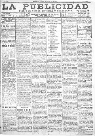 'La publicidad  : diario de avisos noticias y telegramas. Eco fiel de la opinión y verdadero defensor de los intereses morales y materiales de Granada y su provincia' - Año XXX Número 8209  - 1910 Agosto 23
