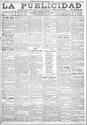 'La publicidad  : diario de avisos noticias y telegramas. Eco fiel de la opinión y verdadero defensor de los intereses morales y materiales de Granada y su provincia' - Año XXX Número 8210  - 1910 Agosto 24