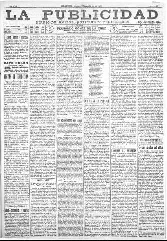 'La publicidad  : diario de avisos noticias y telegramas. Eco fiel de la opinión y verdadero defensor de los intereses morales y materiales de Granada y su provincia' - Año XXX Número 8211  - 1910 Agosto 25