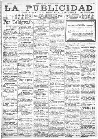 'La publicidad  : diario de avisos noticias y telegramas. Eco fiel de la opinión y verdadero defensor de los intereses morales y materiales de Granada y su provincia' - Año XXX Número 8215  - 1910 Agosto 29