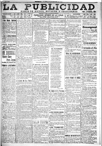 'La publicidad  : diario de avisos noticias y telegramas. Eco fiel de la opinión y verdadero defensor de los intereses morales y materiales de Granada y su provincia' - Año XXX Número 8228  - 1910 Septiembre 11
