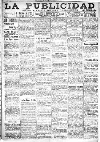 'La publicidad  : diario de avisos noticias y telegramas. Eco fiel de la opinión y verdadero defensor de los intereses morales y materiales de Granada y su provincia' - Año XXX Número 8235  - 1910 Septiembre 18