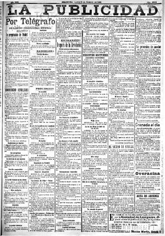 'La publicidad  : diario de avisos noticias y telegramas. Eco fiel de la opinión y verdadero defensor de los intereses morales y materiales de Granada y su provincia' - Año XXX Número 8264  - 1910 Octubre 17