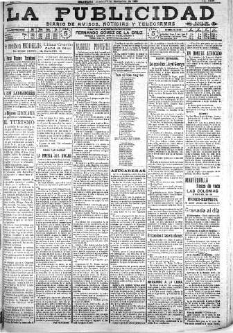 'La publicidad  : diario de avisos noticias y telegramas. Eco fiel de la opinión y verdadero defensor de los intereses morales y materiales de Granada y su provincia' - Año XXX Número 8295  - 1910 Noviembre 17