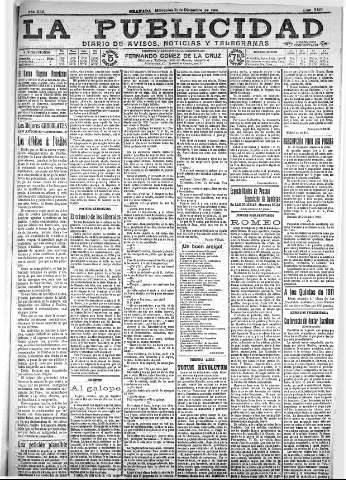'La publicidad  : diario de avisos noticias y telegramas. Eco fiel de la opinión y verdadero defensor de los intereses morales y materiales de Granada y su provincia' - Año XXX Número 8329  - 1910 Diciembre 21