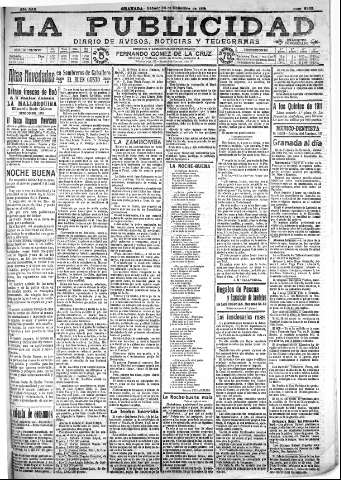 'La publicidad  : diario de avisos noticias y telegramas. Eco fiel de la opinión y verdadero defensor de los intereses morales y materiales de Granada y su provincia' - Año XXX Número 8332  - 1910 Diciembre 24