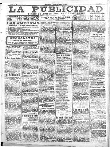 'La publicidad  : diario de avisos noticias y telegramas. Eco fiel de la opinión y verdadero defensor de los intereses morales y materiales de Granada y su provincia' - Año XXXI Número 3484  - 1911 Mayo 13