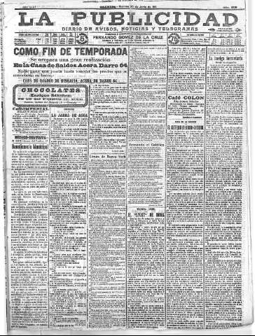 'La publicidad  : diario de avisos noticias y telegramas. Eco fiel de la opinión y verdadero defensor de los intereses morales y materiales de Granada y su provincia' - Año XXXI Número 3531  - 1911 Junio 30