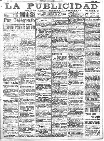 'La publicidad  : diario de avisos noticias y telegramas. Eco fiel de la opinión y verdadero defensor de los intereses morales y materiales de Granada y su provincia' - Año XXXI Número 8541  - 1911 Octubre 09