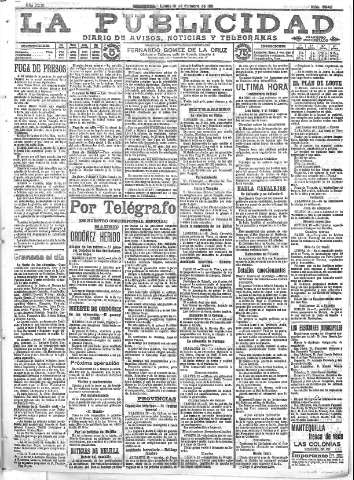 'La publicidad  : diario de avisos noticias y telegramas. Eco fiel de la opinión y verdadero defensor de los intereses morales y materiales de Granada y su provincia' - Año XXXI Número 8548  - 1911 Octubre 16