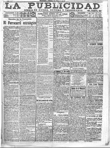'La publicidad  : diario de avisos noticias y telegramas. Eco fiel de la opinión y verdadero defensor de los intereses morales y materiales de Granada y su provincia' - Año XXXI Número 8580  - 1911 Noviembre 18