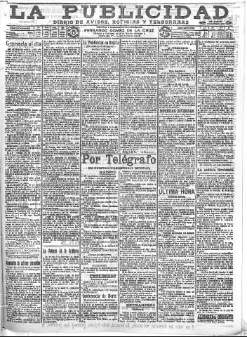 'La publicidad  : diario de avisos noticias y telegramas. Eco fiel de la opinión y verdadero defensor de los intereses morales y materiales de Granada y su provincia' - Año XXXI Número 8596  - 1911 Diciembre 04