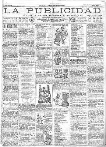 'La publicidad  : diario de avisos noticias y telegramas. Eco fiel de la opinión y verdadero defensor de los intereses morales y materiales de Granada y su provincia' - Año XXXII Número 8628  - 1912 Enero 06