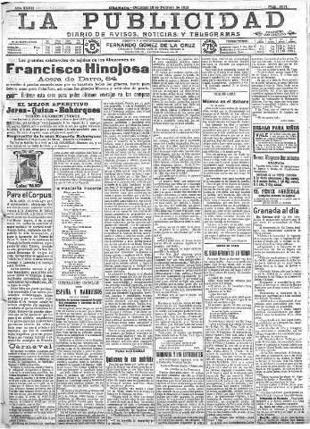 'La publicidad  : diario de avisos noticias y telegramas. Eco fiel de la opinión y verdadero defensor de los intereses morales y materiales de Granada y su provincia' - Año XXXII Número 8671  - 1912 Febrero 18