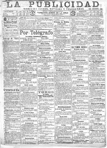 'La publicidad  : diario de avisos noticias y telegramas. Eco fiel de la opinión y verdadero defensor de los intereses morales y materiales de Granada y su provincia' - Año XXXII Número 8679  - 1912 Febrero 26