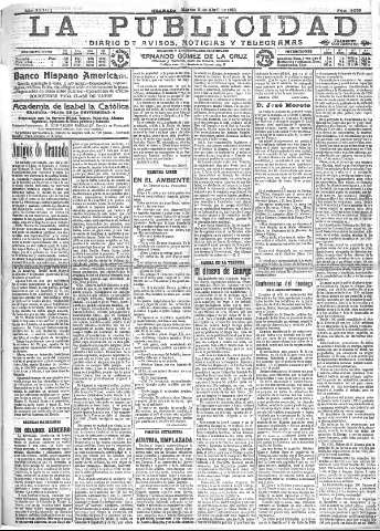 'La publicidad  : diario de avisos noticias y telegramas. Eco fiel de la opinión y verdadero defensor de los intereses morales y materiales de Granada y su provincia' - Año XXXIII Número 9056  - 1913 Abril 08