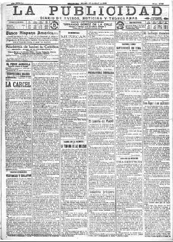 'La publicidad  : diario de avisos noticias y telegramas. Eco fiel de la opinión y verdadero defensor de los intereses morales y materiales de Granada y su provincia' - Año XXXIII Número 9059  - 1913 Abril 12