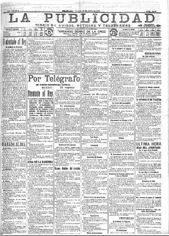 'La publicidad  : diario de avisos noticias y telegramas. Eco fiel de la opinión y verdadero defensor de los intereses morales y materiales de Granada y su provincia' - Año XXXIII Número 9061  - 1913 Abril 14