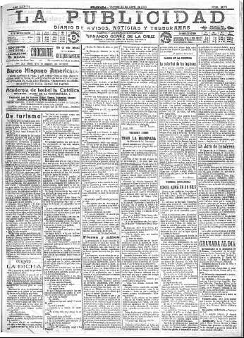 'La publicidad  : diario de avisos noticias y telegramas. Eco fiel de la opinión y verdadero defensor de los intereses morales y materiales de Granada y su provincia' - Año XXXIII Número 9072  - 1913 Abril 25