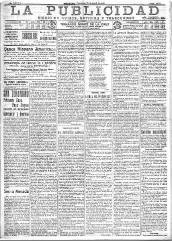 'La publicidad  : diario de avisos noticias y telegramas. Eco fiel de la opinión y verdadero defensor de los intereses morales y materiales de Granada y su provincia' - Año XXXIII Número 9074  - 1913 Abril 27
