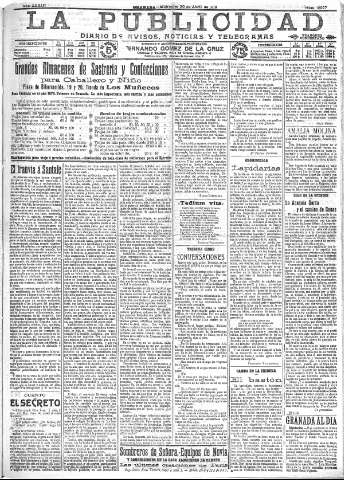 'La publicidad  : diario de avisos noticias y telegramas. Eco fiel de la opinión y verdadero defensor de los intereses morales y materiales de Granada y su provincia' - Año XXXIII Número 9077  - 1913 Abril 30