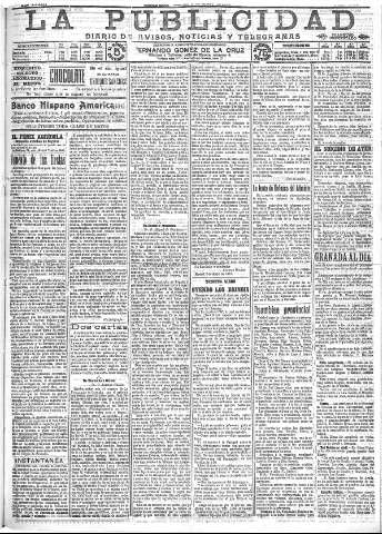 'La publicidad  : diario de avisos noticias y telegramas. Eco fiel de la opinión y verdadero defensor de los intereses morales y materiales de Granada y su provincia' - Año XXXIII Número 9082  - 1913 Mayo 06