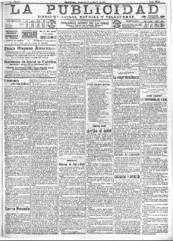 'La publicidad  : diario de avisos noticias y telegramas. Eco fiel de la opinión y verdadero defensor de los intereses morales y materiales de Granada y su provincia' - Año XXXIII Número 9093  - 1913 Mayo 18