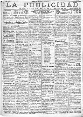 'La publicidad  : diario de avisos noticias y telegramas. Eco fiel de la opinión y verdadero defensor de los intereses morales y materiales de Granada y su provincia' - Año XXXIII Número 9109  - 1913 Junio 04