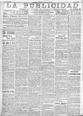 'La publicidad  : diario de avisos noticias y telegramas. Eco fiel de la opinión y verdadero defensor de los intereses morales y materiales de Granada y su provincia' - Año XXXIII Número 9114  - 1913 Junio 09