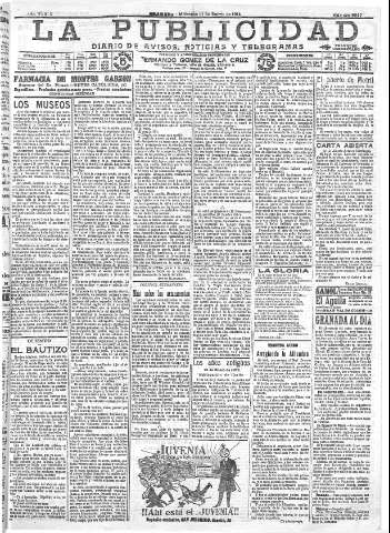 'La publicidad  : diario de avisos noticias y telegramas. Eco fiel de la opinión y verdadero defensor de los intereses morales y materiales de Granada y su provincia' - Año XXXIV Número 9347  - 1914 Enero 21