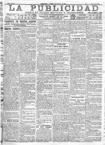 'La publicidad  : diario de avisos noticias y telegramas. Eco fiel de la opinión y verdadero defensor de los intereses morales y materiales de Granada y su provincia' - Año XXXIV Número 9364  - 1914 Febrero 06