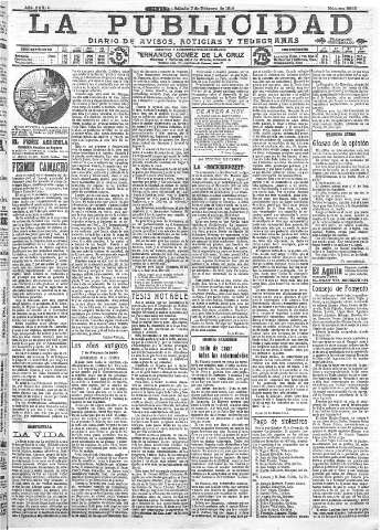 'La publicidad  : diario de avisos noticias y telegramas. Eco fiel de la opinión y verdadero defensor de los intereses morales y materiales de Granada y su provincia' - Año XXXIV Número 9365  - 1914 Febrero 07