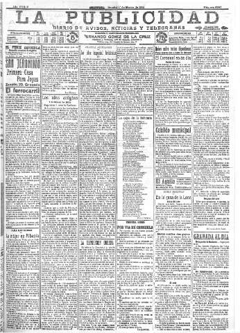 'La publicidad  : diario de avisos noticias y telegramas. Eco fiel de la opinión y verdadero defensor de los intereses morales y materiales de Granada y su provincia' - Año XXXIV Número 9387  - 1914 Marzo 01
